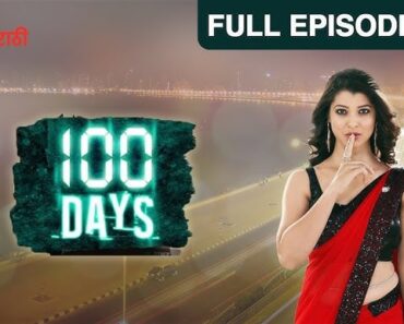 100 Days Today Latest Episode Watch Online